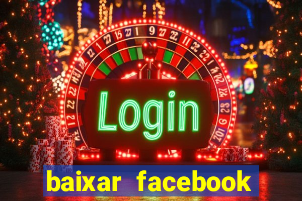 baixar facebook lite baixaki